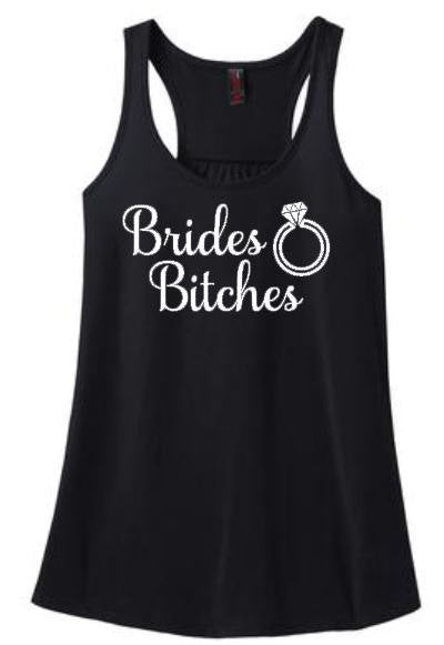 Bride's Bitches Bachelorette Tanks or Tees