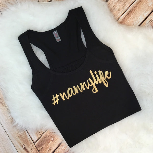 Nanny Life Tank Top