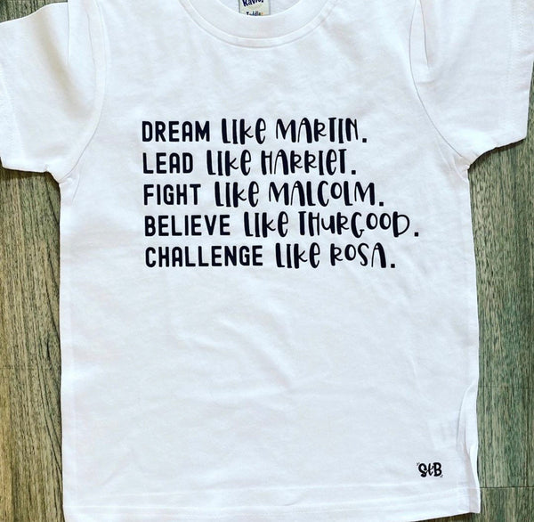 Dream, lead, fight, believe, challenge KIDS tee